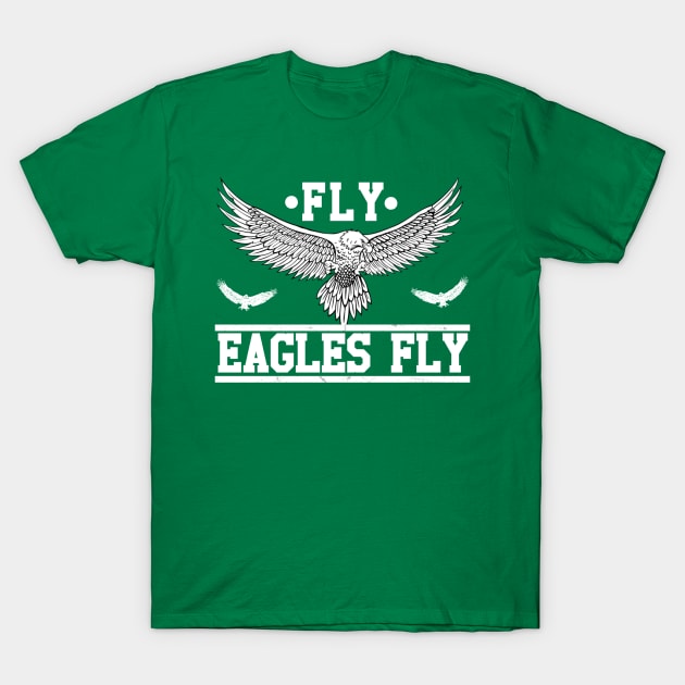 Fly Eagles Fly T-Shirt T-Shirt by JJDezigns